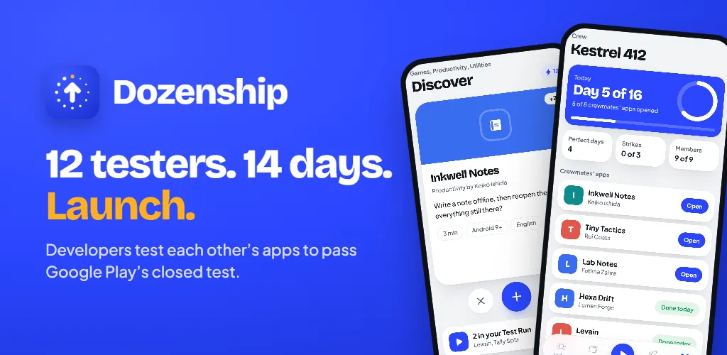 Dozenship: 12 testers, 14 days, launch